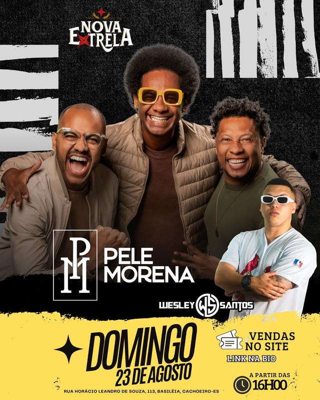 PELE MORENA - NOVA EXTRELA CACHOEIRO