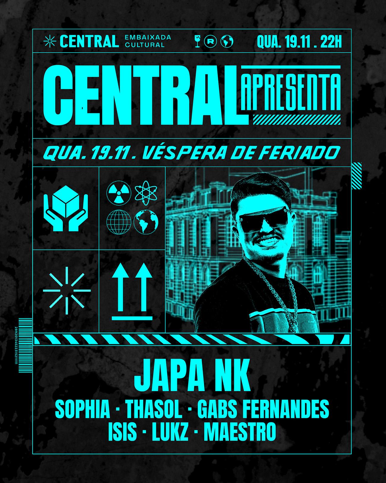 Central Apresenta JAPA NK 19/11 - Véspera de feriado 