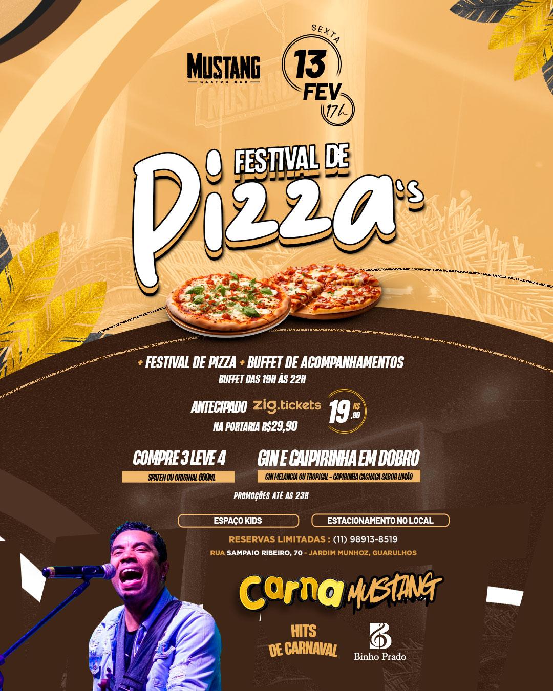 FESTIVAL DE PIZZA SEXTA 13/02/2026 NO MUSTANG GUARULHOS