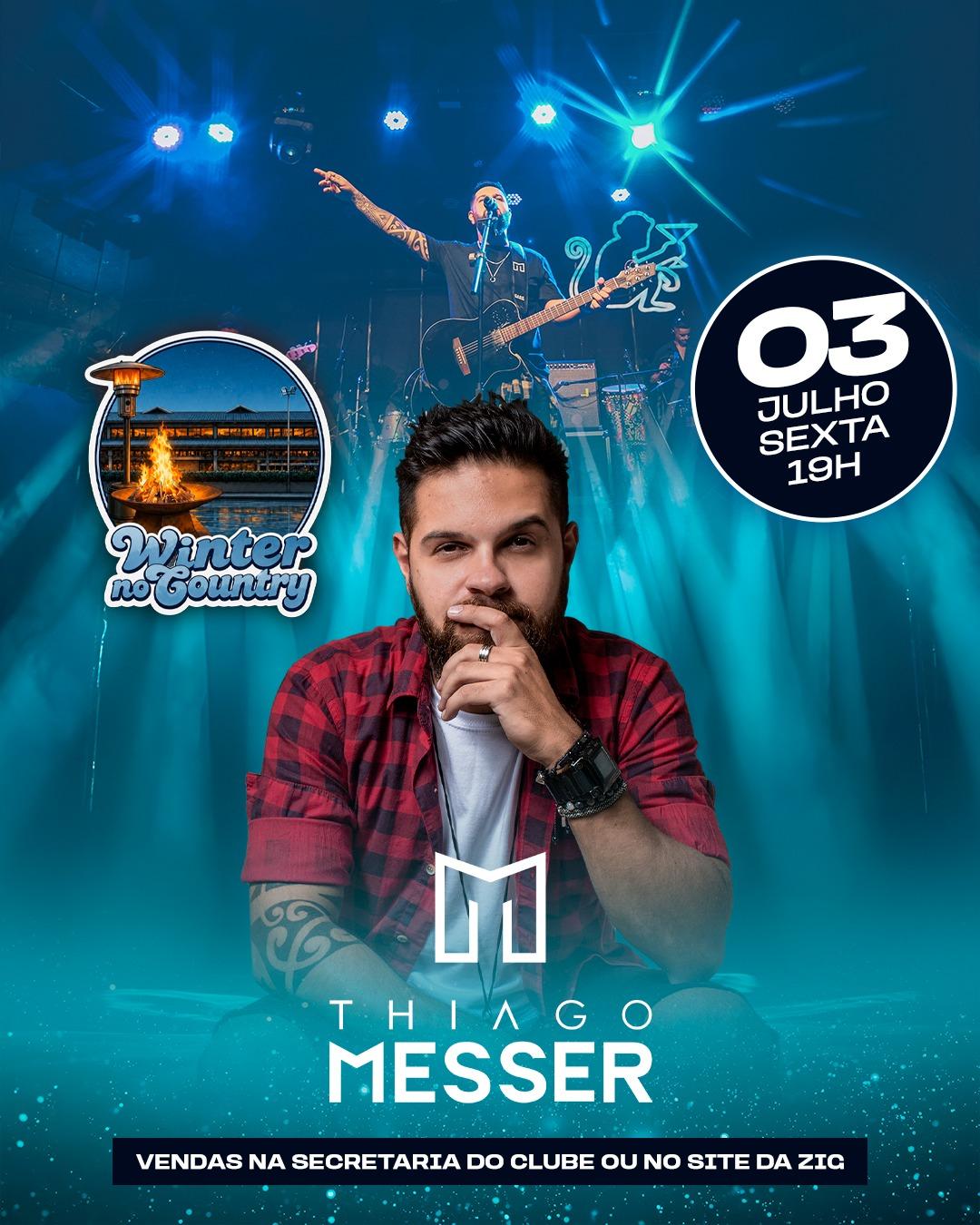 WINTER NO COUNTRY COM THIAGO MESSER
