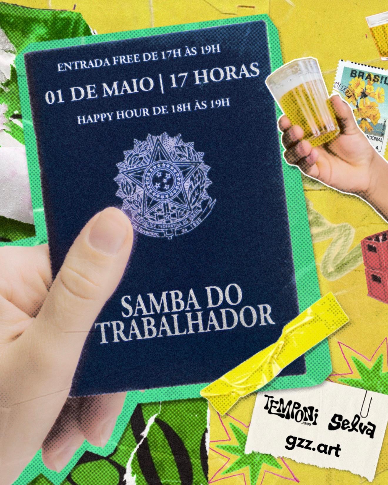 Samba do Trabalhador (sexta 1 de maio)
