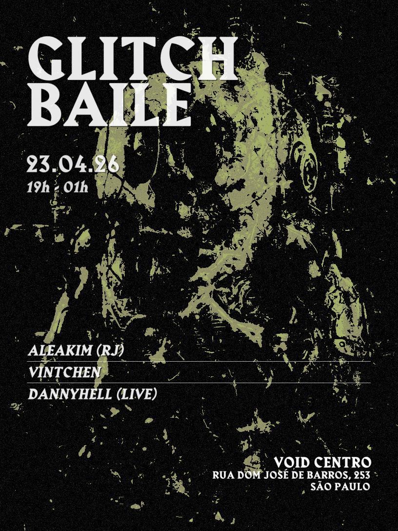 GLITCH BAILE NA VOID