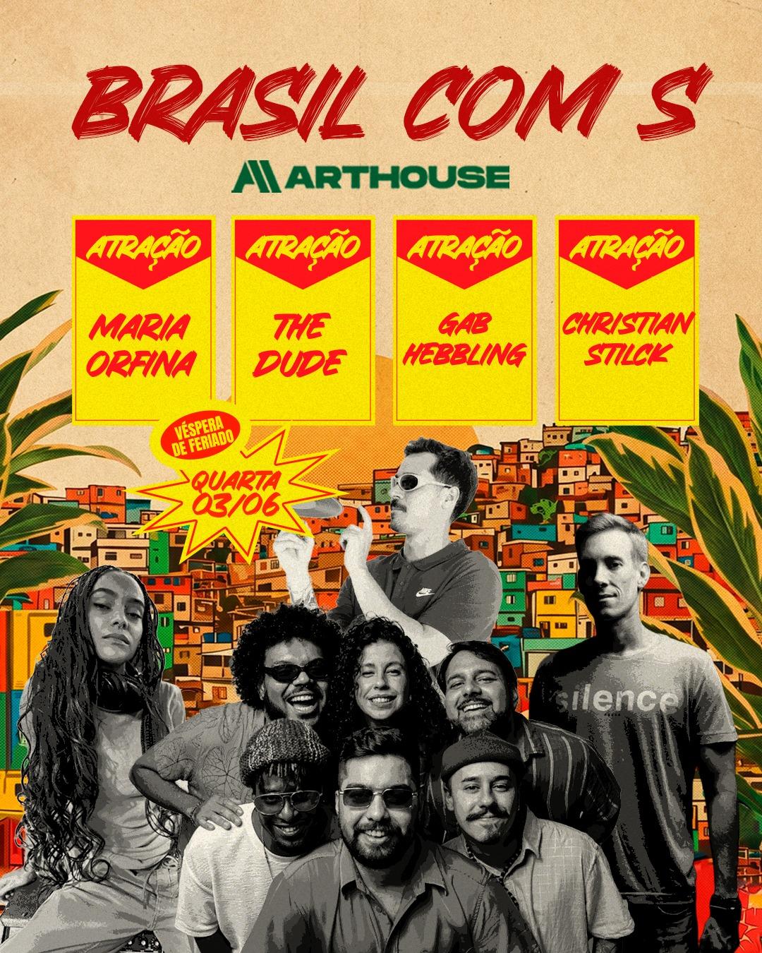 Art House - Brasil Com S   - Quarta  03/06