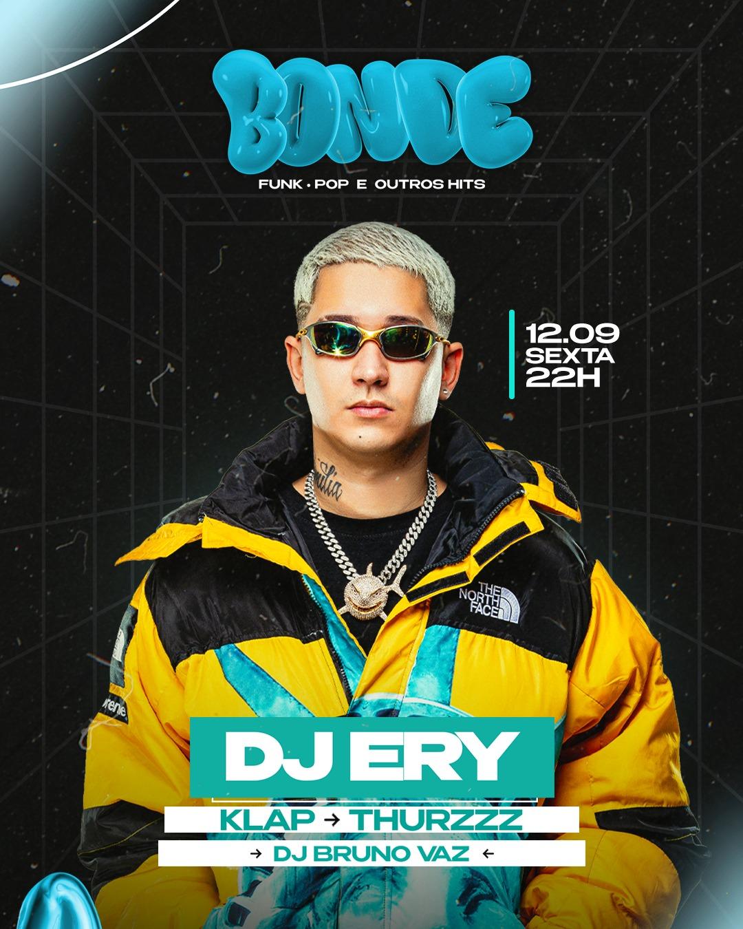BONDE (13.09) DJ ERY E KLAP