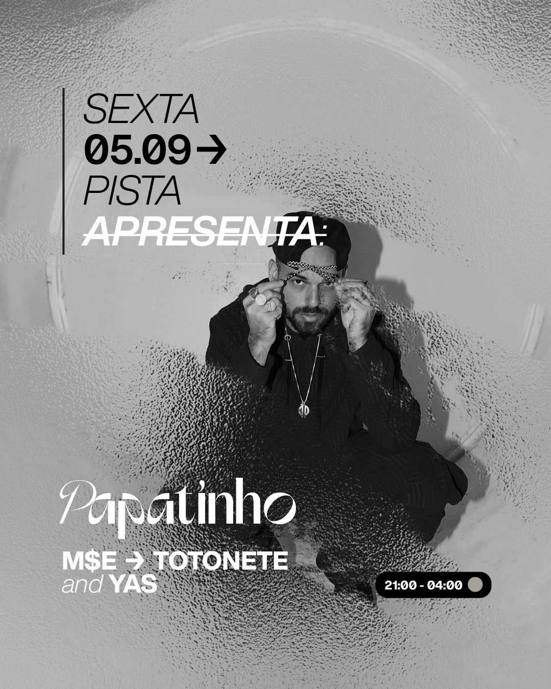 PARQUE BIRTHDAY - PISTA convida: Papatinho [05/SET]