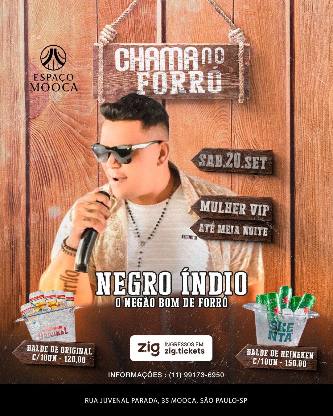 Chama no Forró com Negro Índio