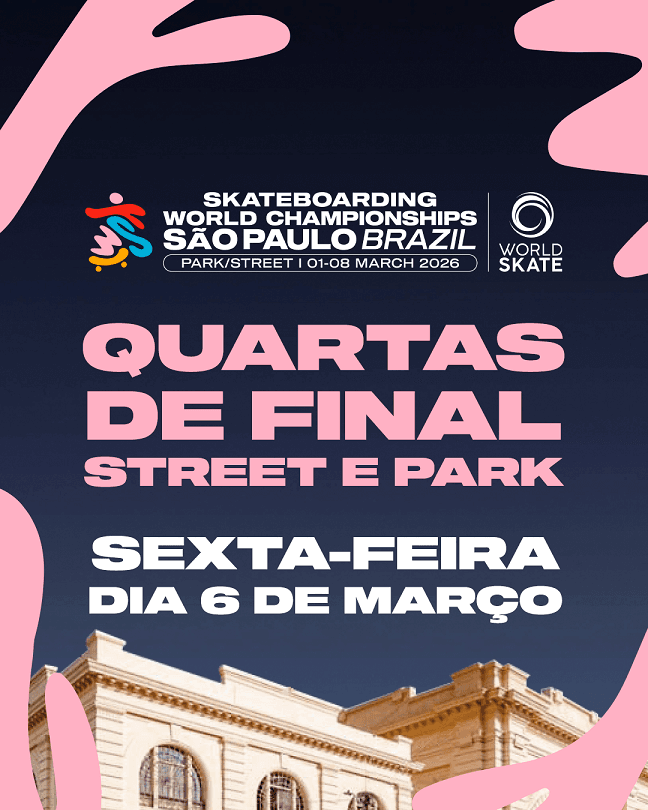 Skateboarding World Championships 2025 São Paulo | Quartas de final | Sexta-feira