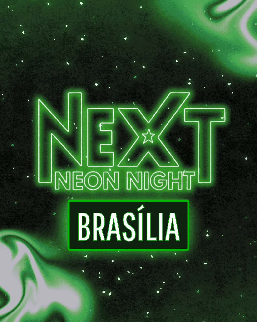 Next Neon Night Brasilia