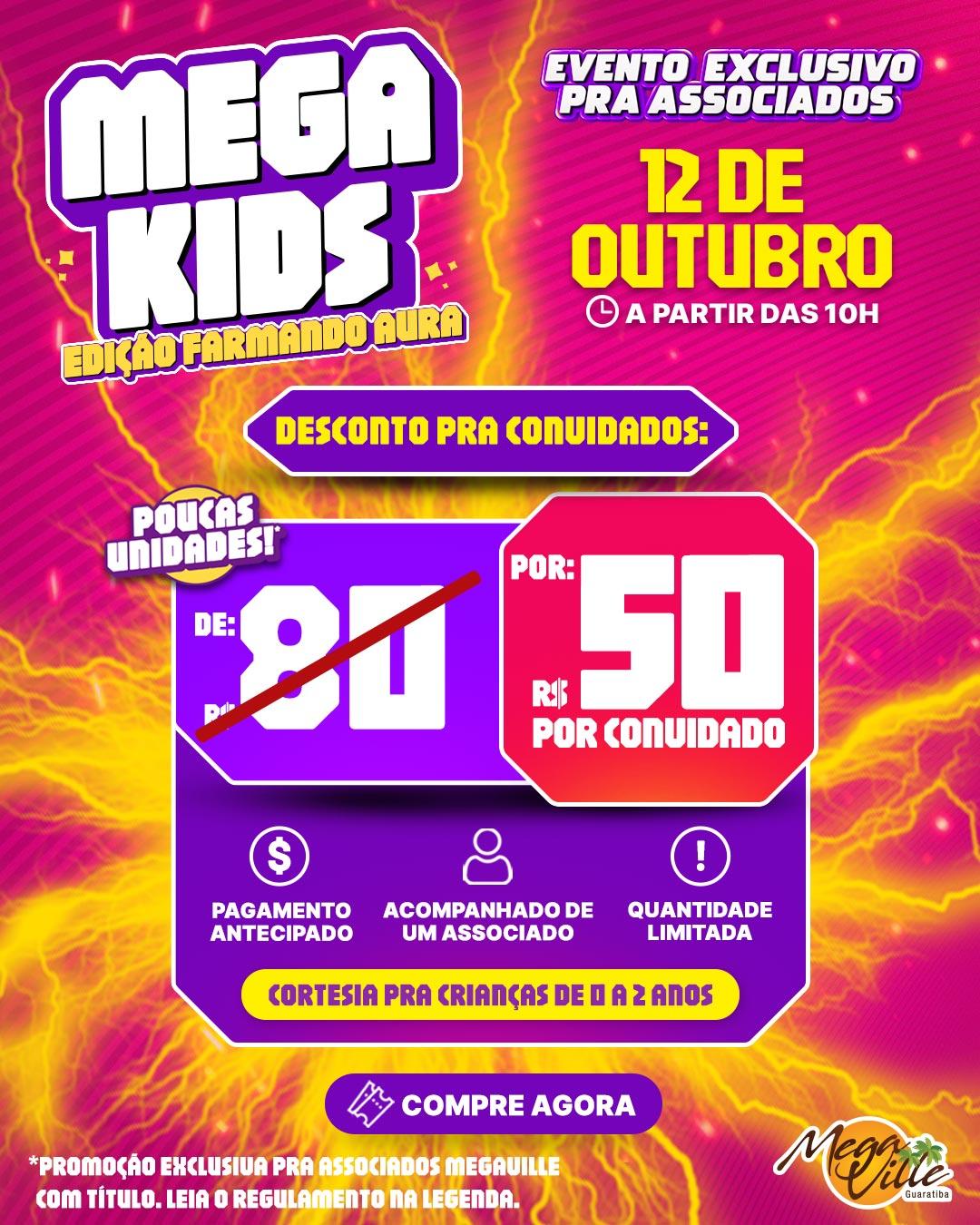 Mega Kids - Edição Farmando Aura