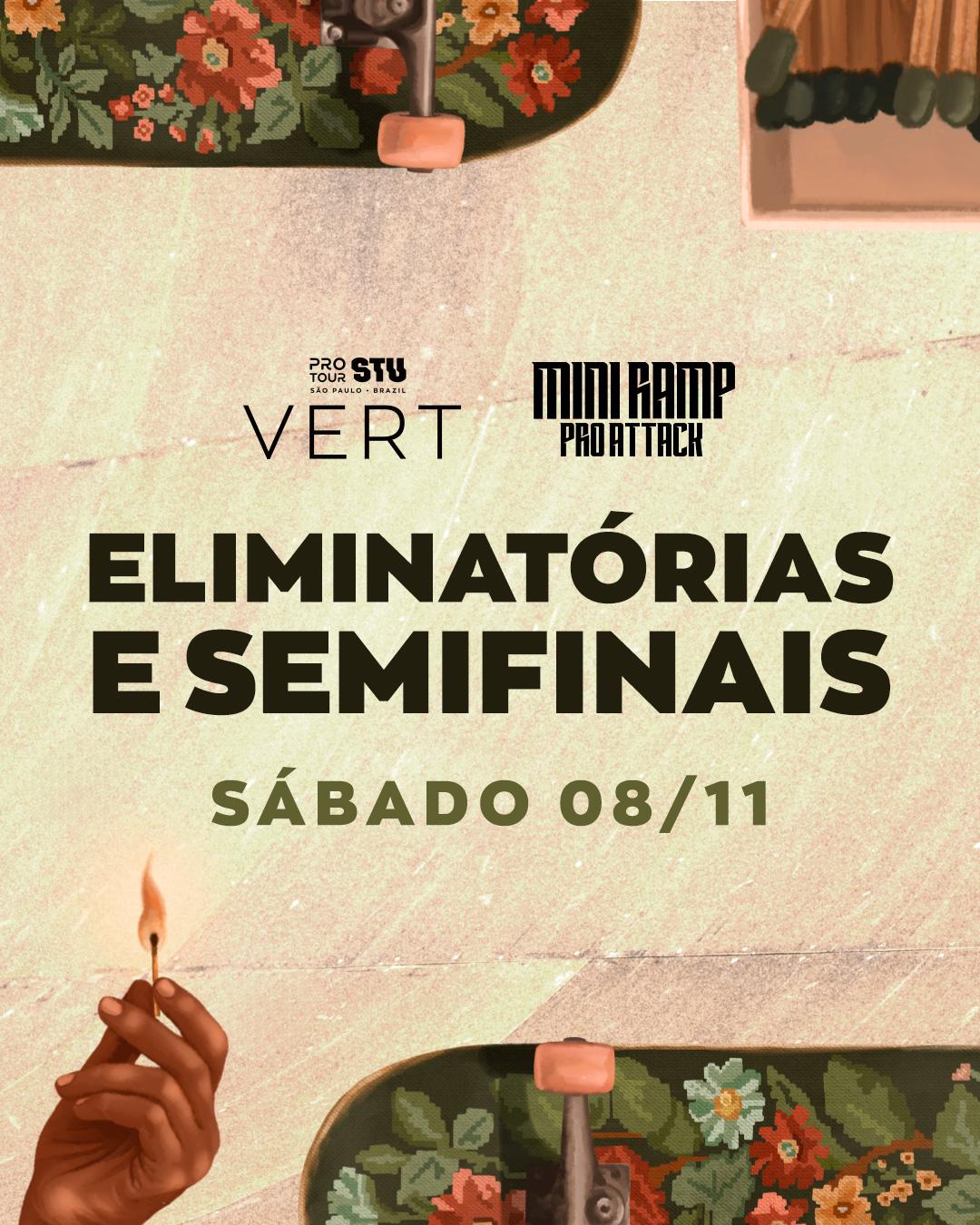 Pro Tour STU São Paulo Vert + Mini Ramp Pro Attack 2025 | Eliminatórias e semifinais
