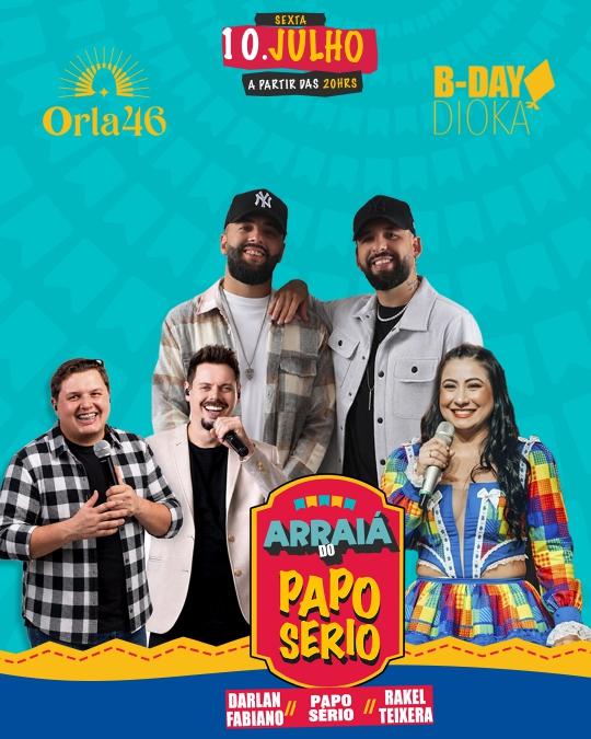 ARRAIÁ DO PAPO SÉRIO