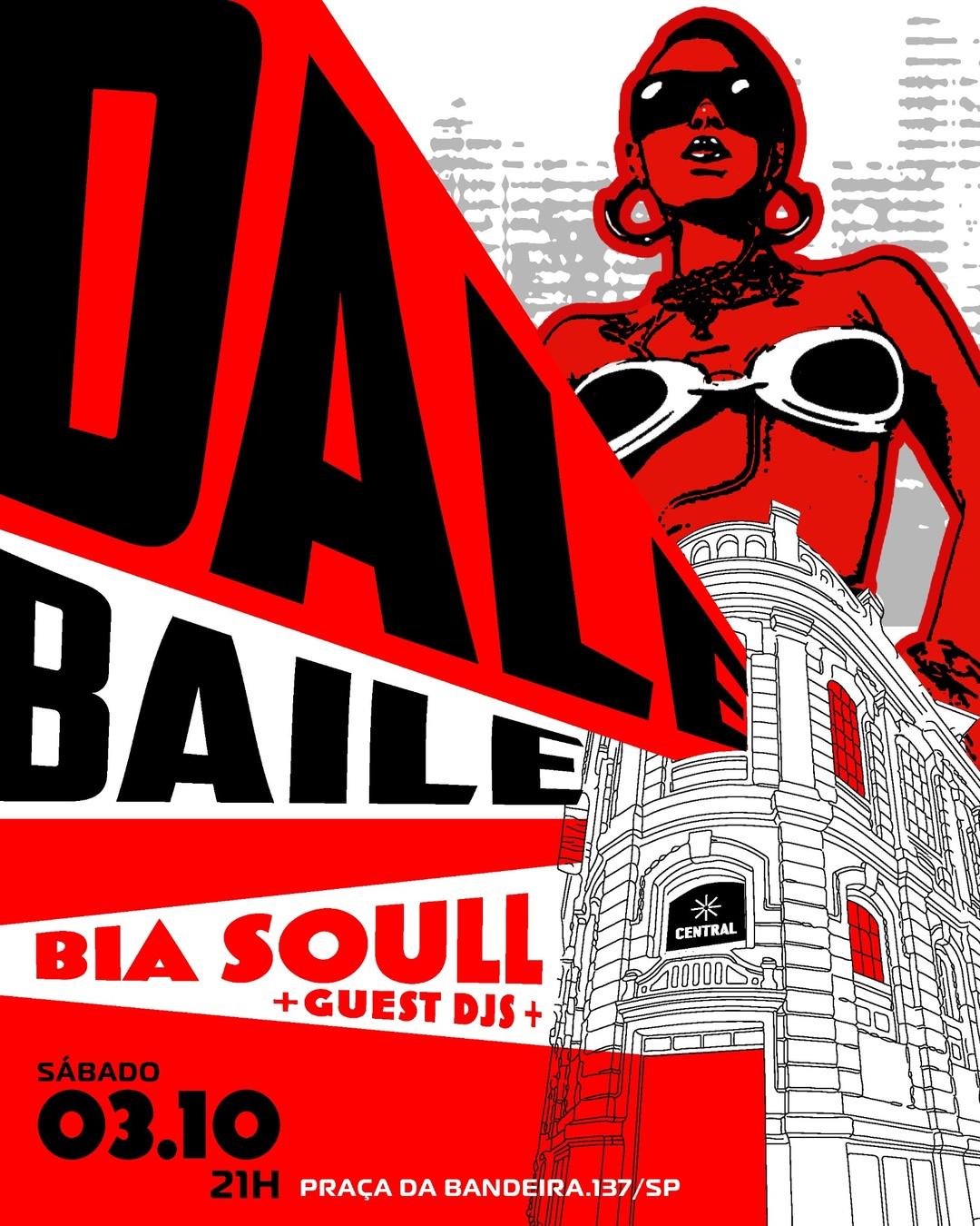 DALE BAILE COM BIA SOULL na Central SÁBADO 03/10 
