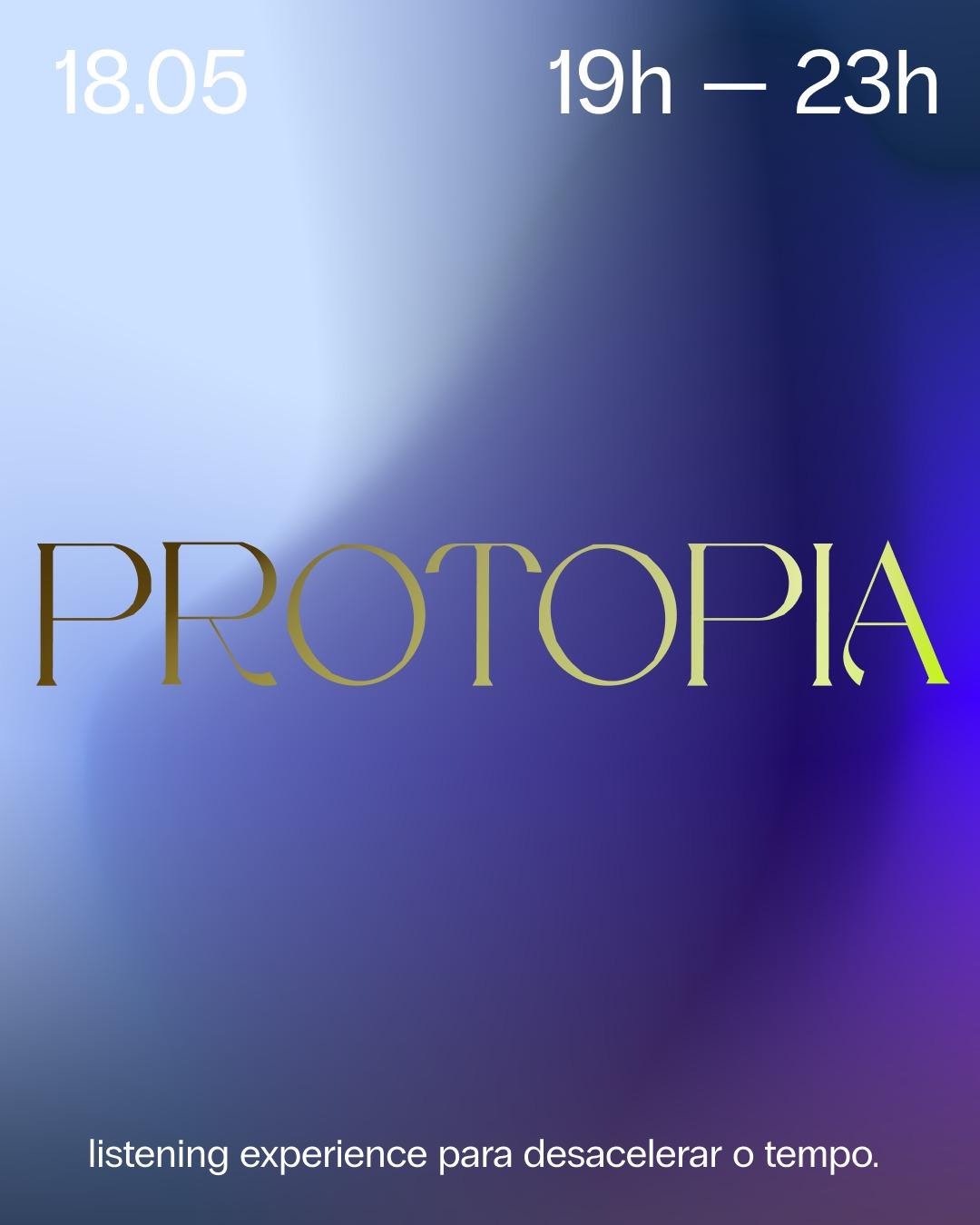PROTOPIA [maio]   