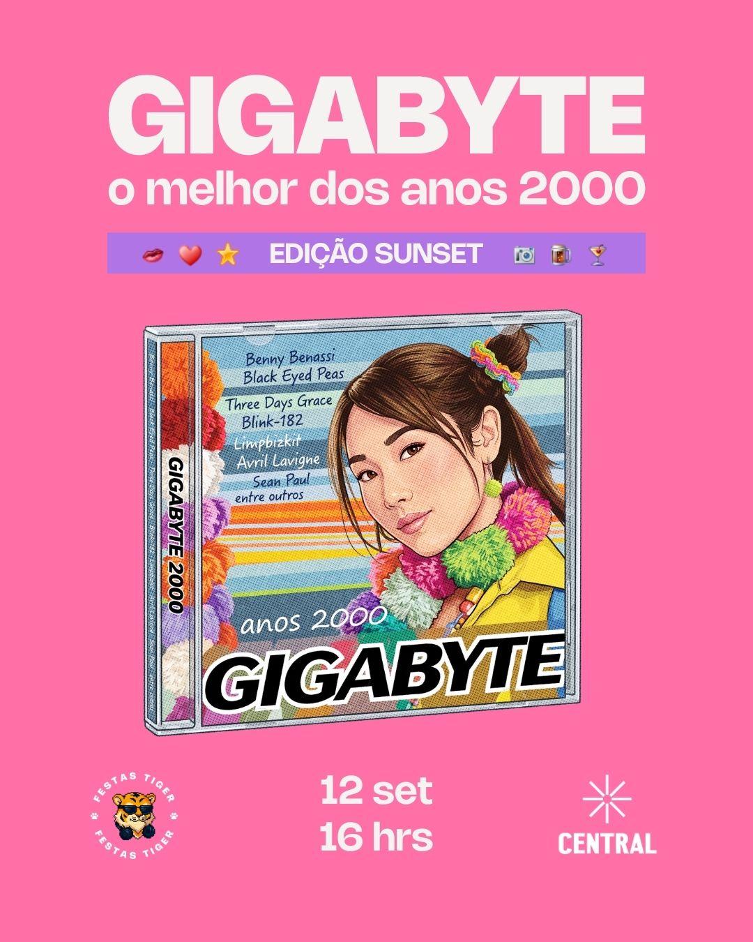 GIGABYTE 2000 - O melhor dos anos 2000 edição SUNSET