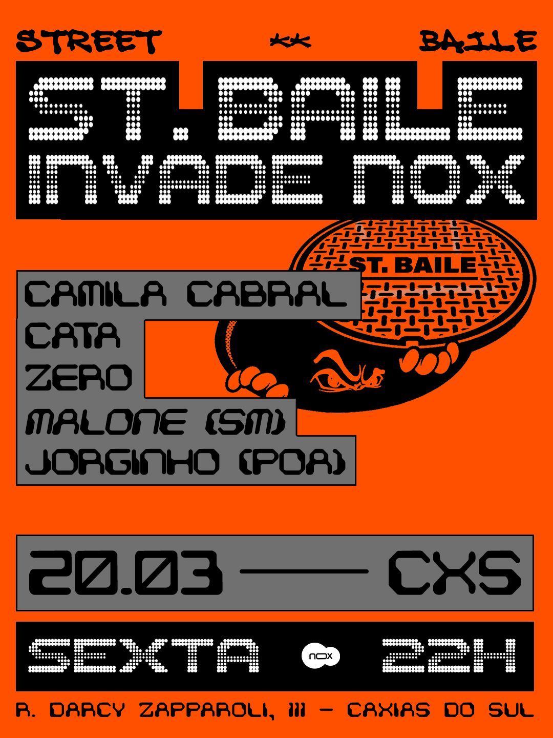 STREET BAILE INVADE NOX