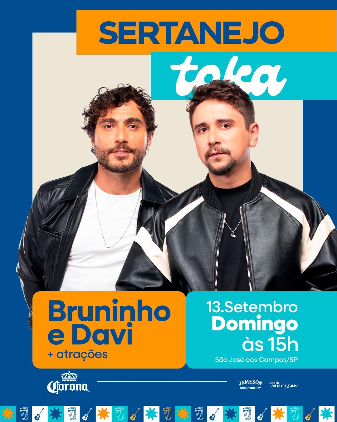 TOKA CLUB (13.09) BRUNINHO E DAVI