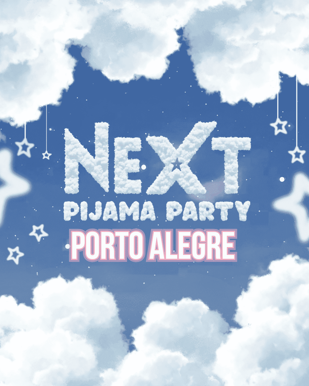 Next Pijama Party Porto Alegre