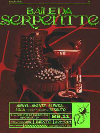 BAILE DA SERPENTTE na Void Centro