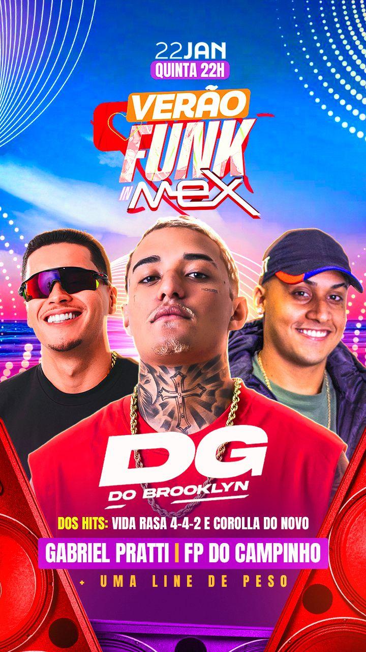 Verão Funk in Mex - DG do Brooklyn