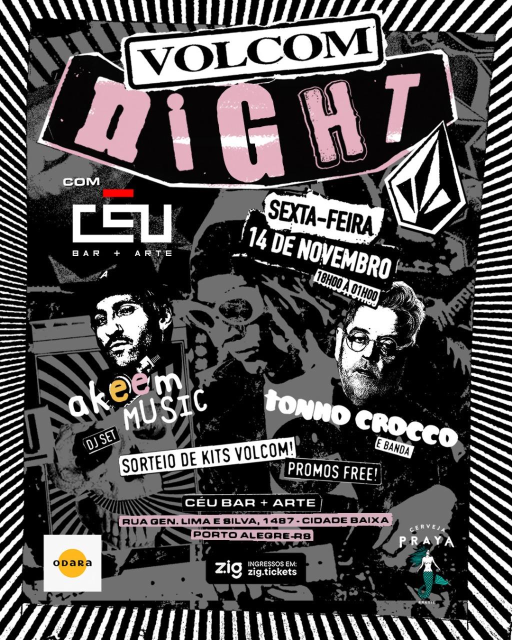 VOLCOM NIGHT NO CÉU // 14 DE NOVEMBRO \\