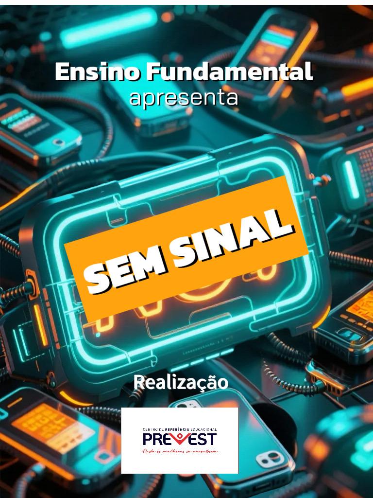 Teatro Sem sinal (Ensino Fundamental)