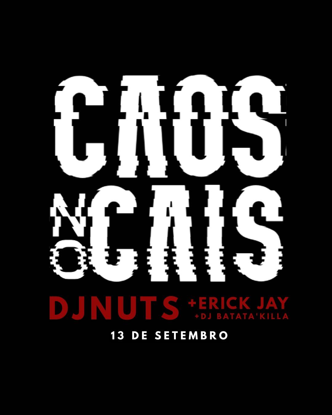 Caos no Cais - DjNuts