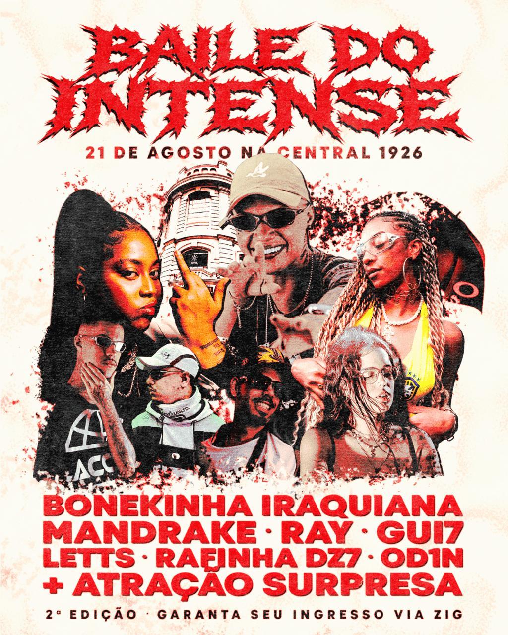 BAILE DO INTENSE COM BONEKINHA IRAQUIANA & DJ MANDRAKE + CONVIDADOS 21/08 SEXTA-FEIRA