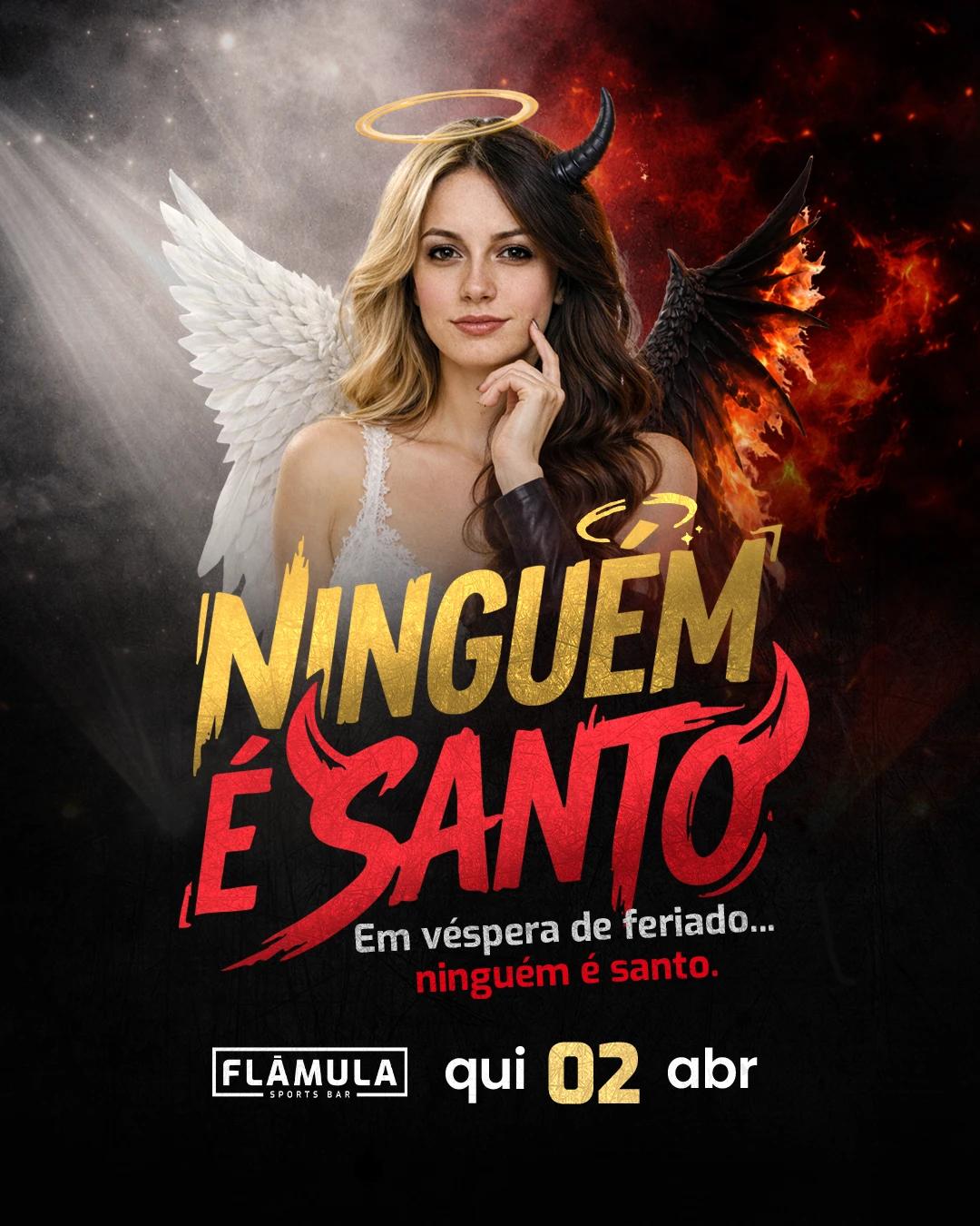 Ninguém é Santo