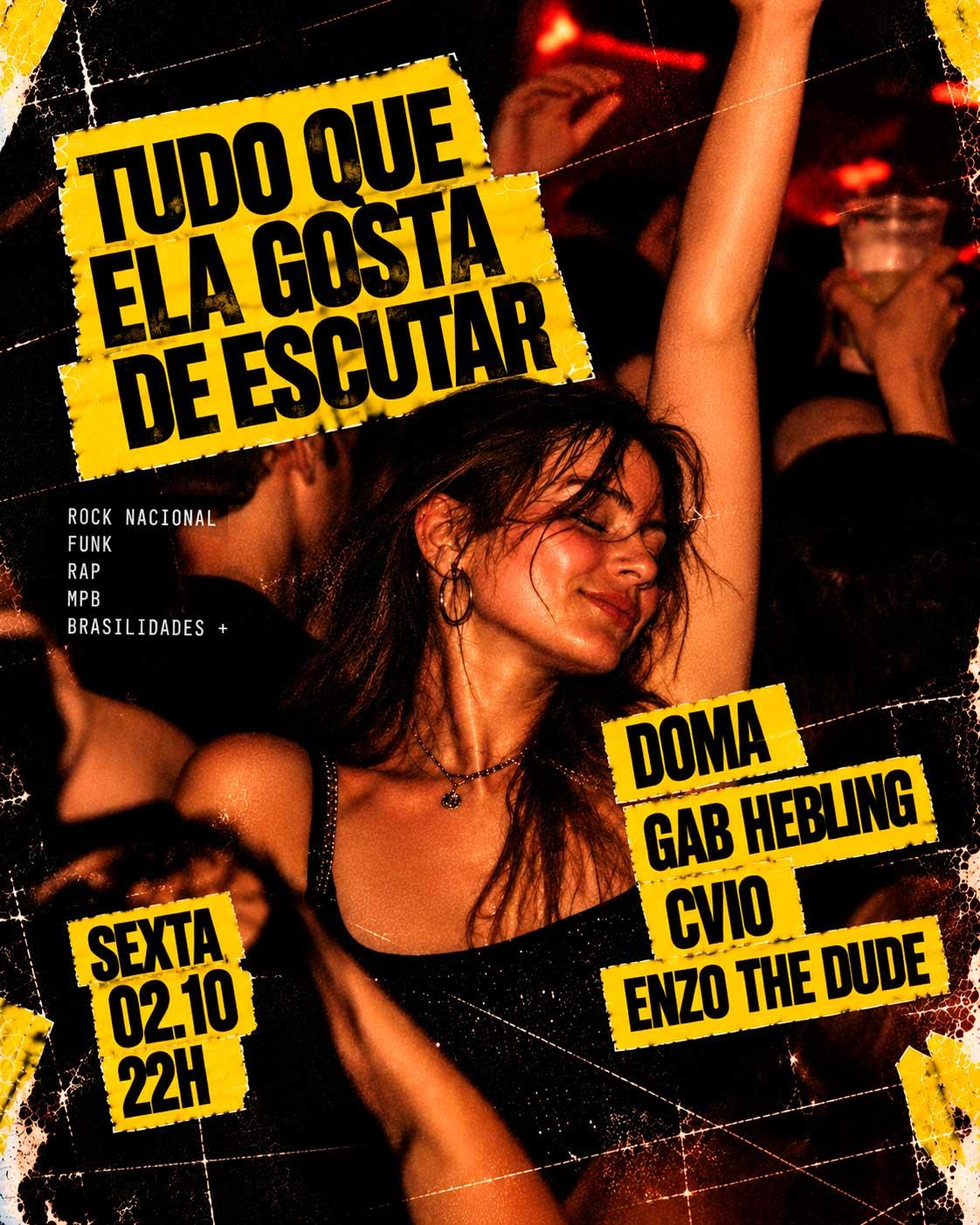 Art House -TUDO QUE ELA GOSTA DE ESCUTAR  - Sexta  02/10 