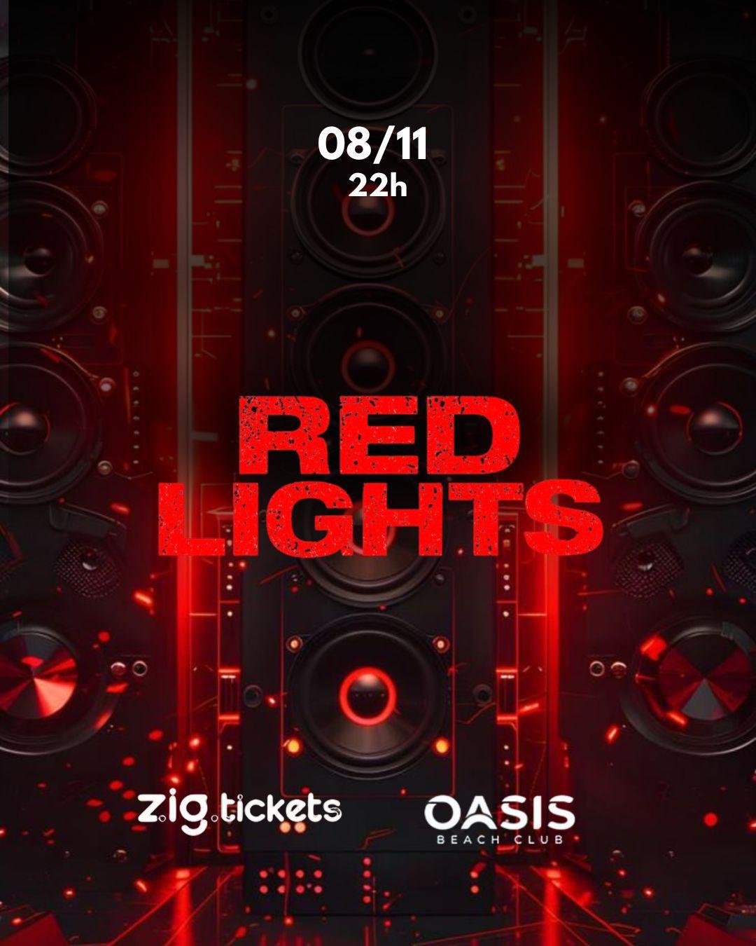 RED LIGHTS 08/11