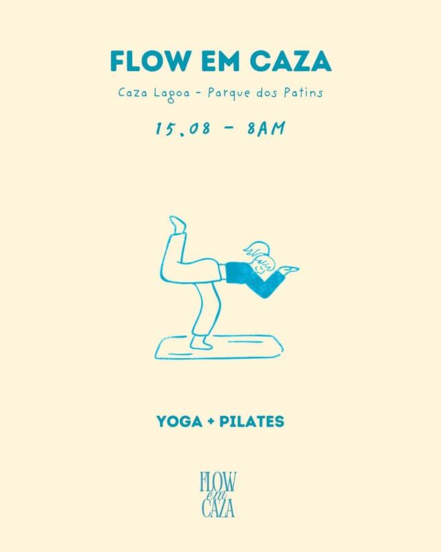 Flow em Caza 15/08