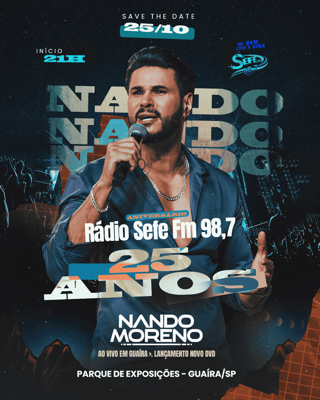 SHOW NANDO MORENO, ANIVERSÁRIO DA RÁDIO SEFE FM 98.7