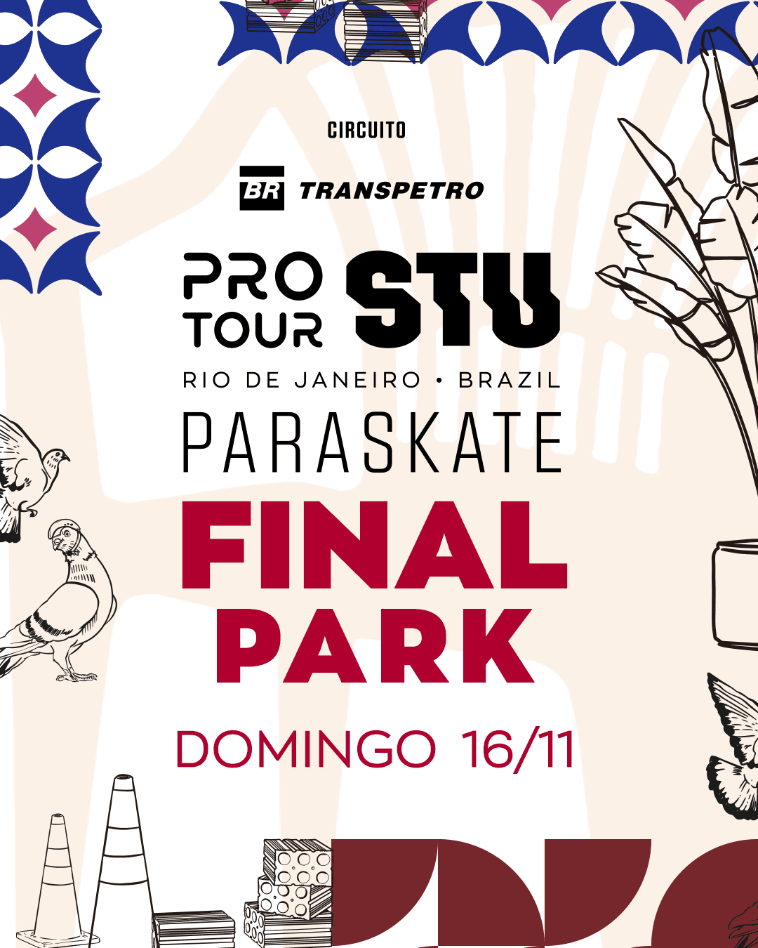 Pro Tour STU Rio de Janeiro 2025 | Final Paraskate Park | Domingo