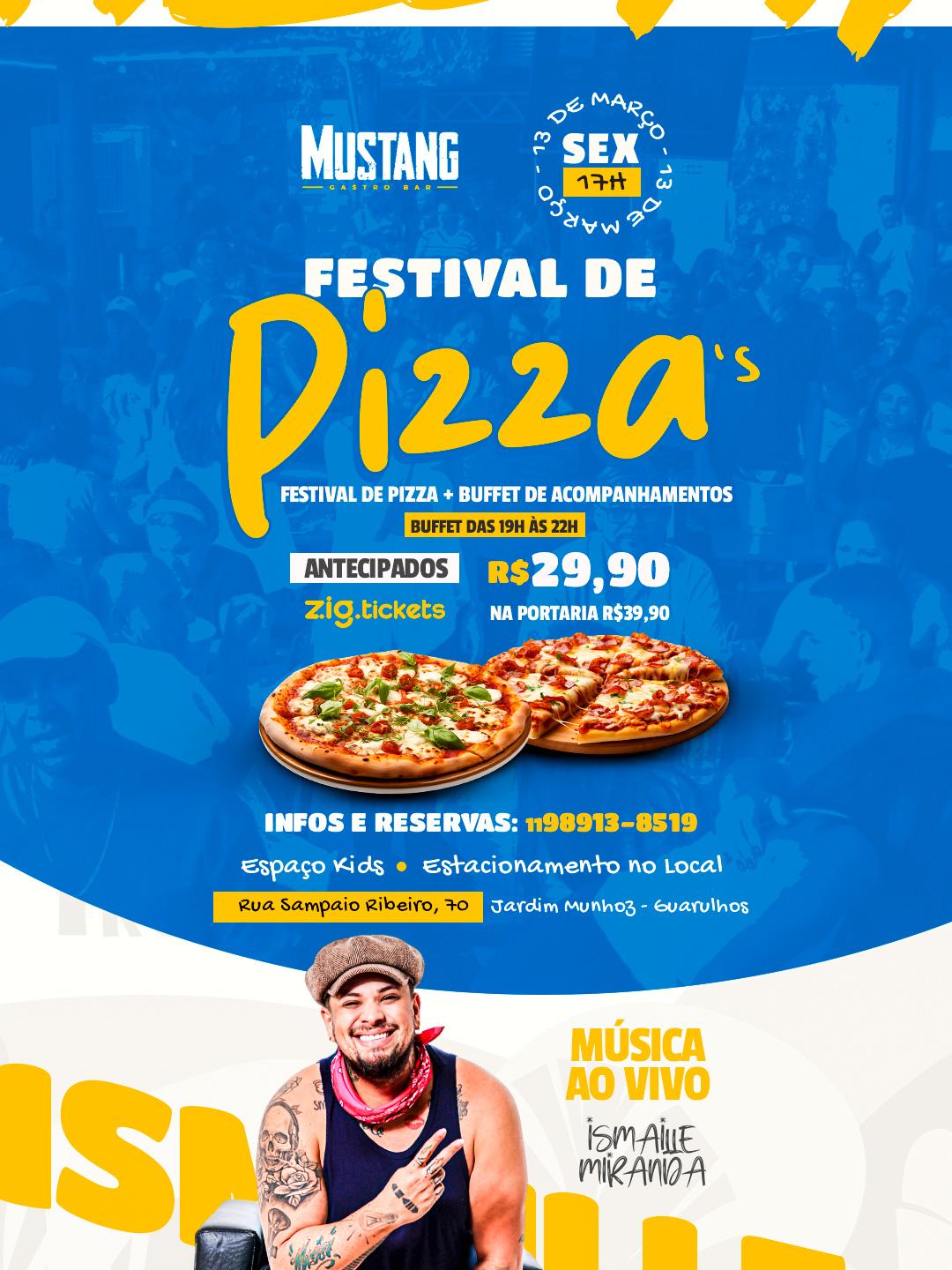 FESTIVAL DE PIZZA SEXTA 13/03/2026 NO MUSTANG GUARULHOS