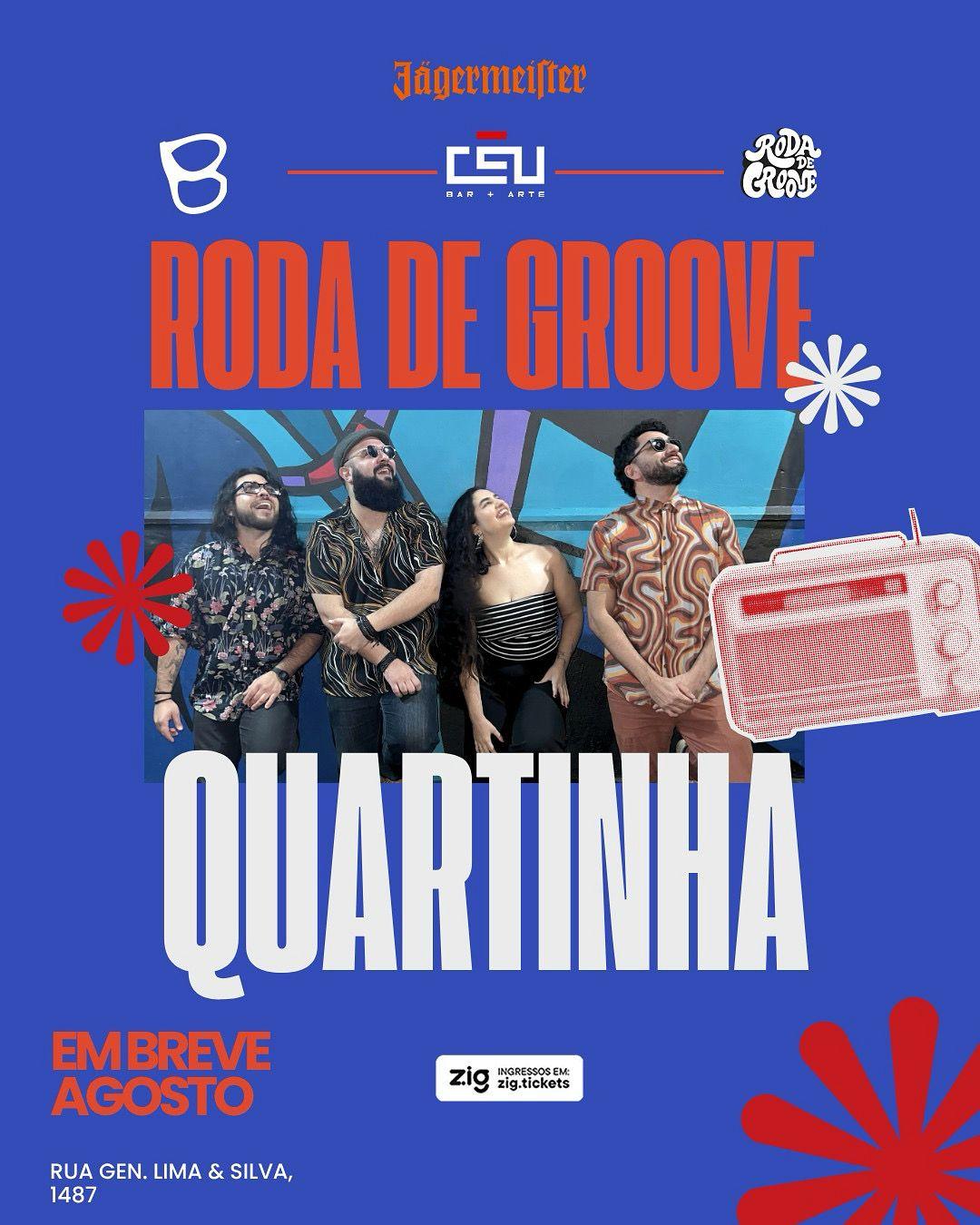 QUARTINHA - Roda de Groove | 27.08