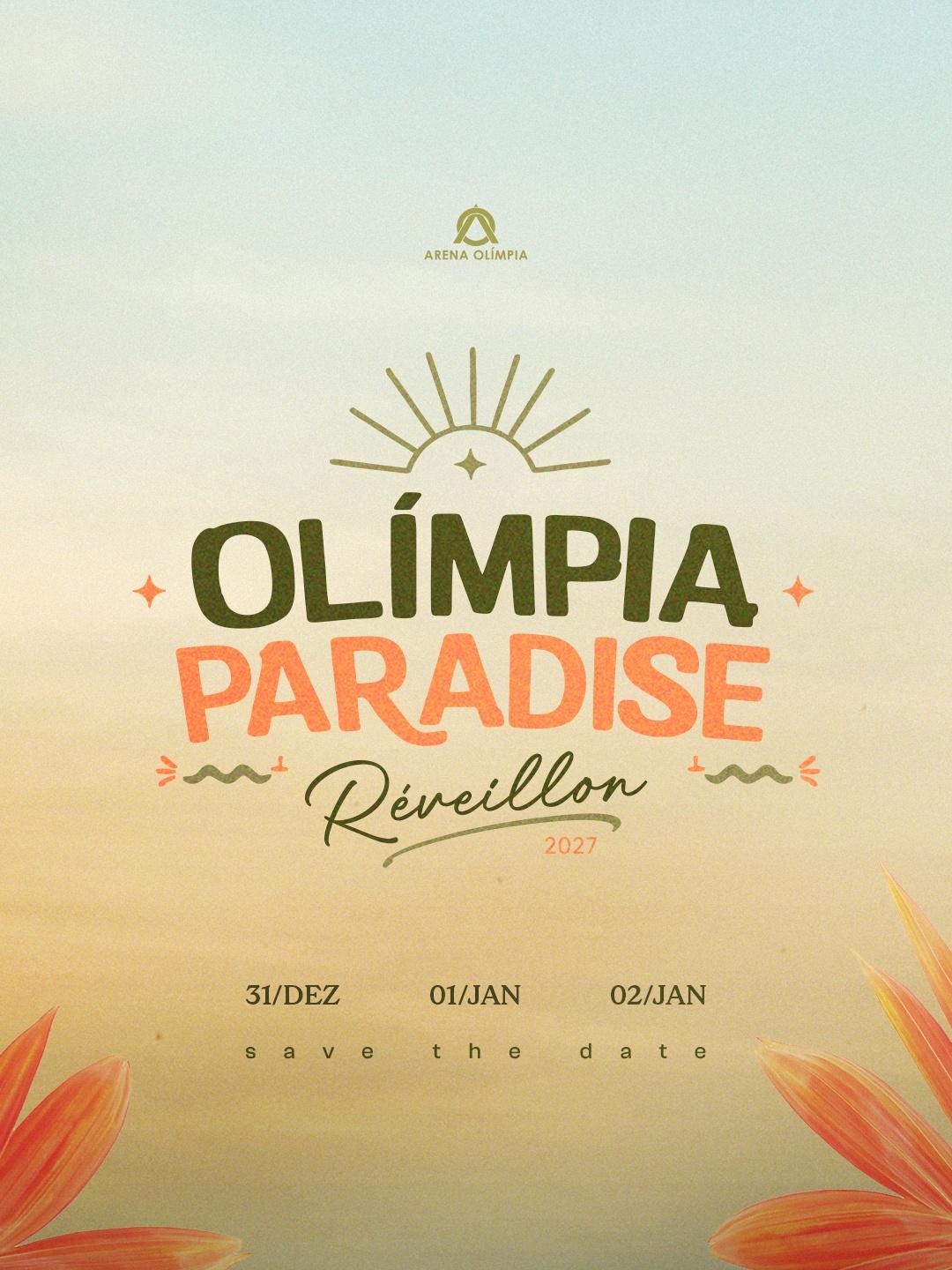 RÉVEILLON OLÍMPIA PARADISE 2027
