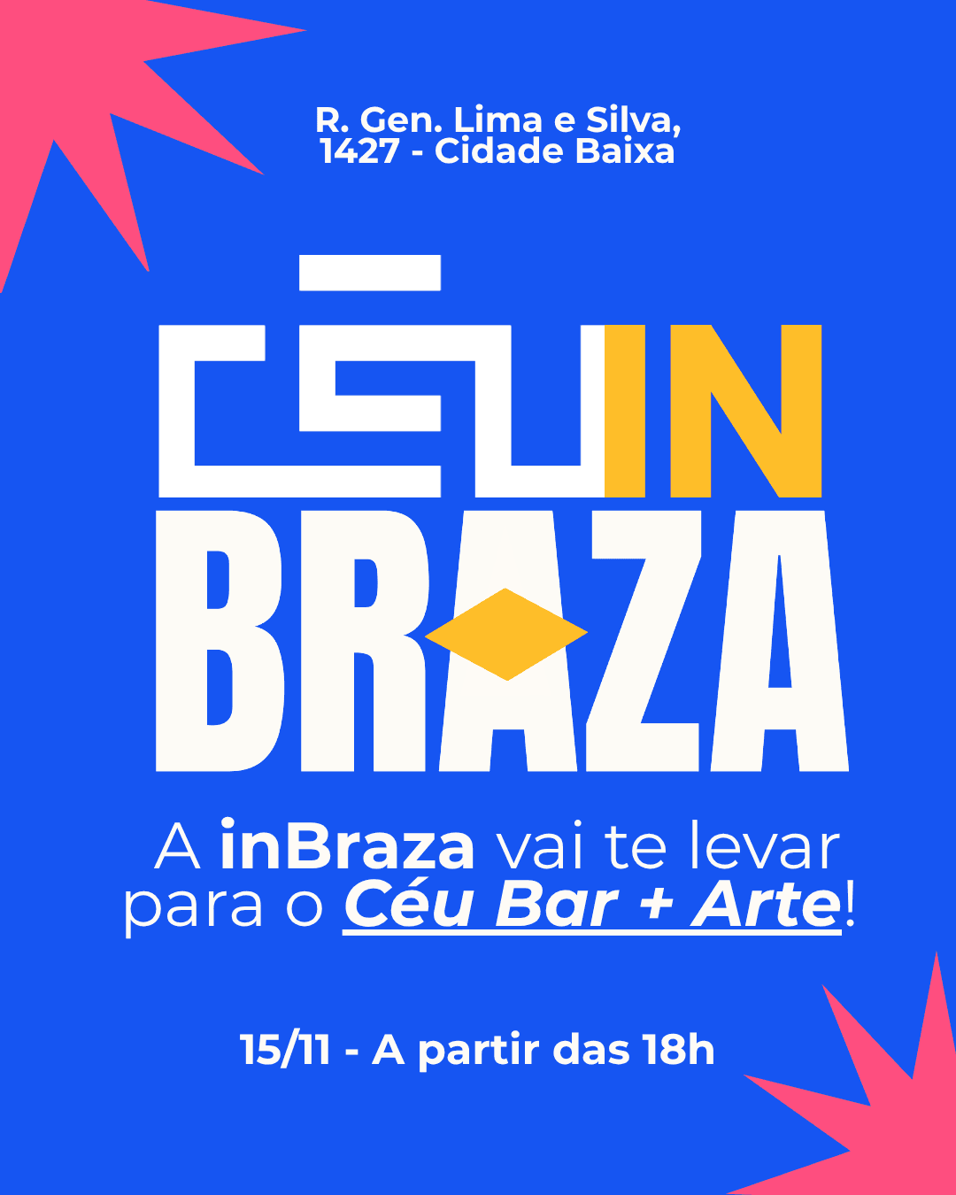 CÉU INBRAZA  // 15 DE NOVEMBRO \\