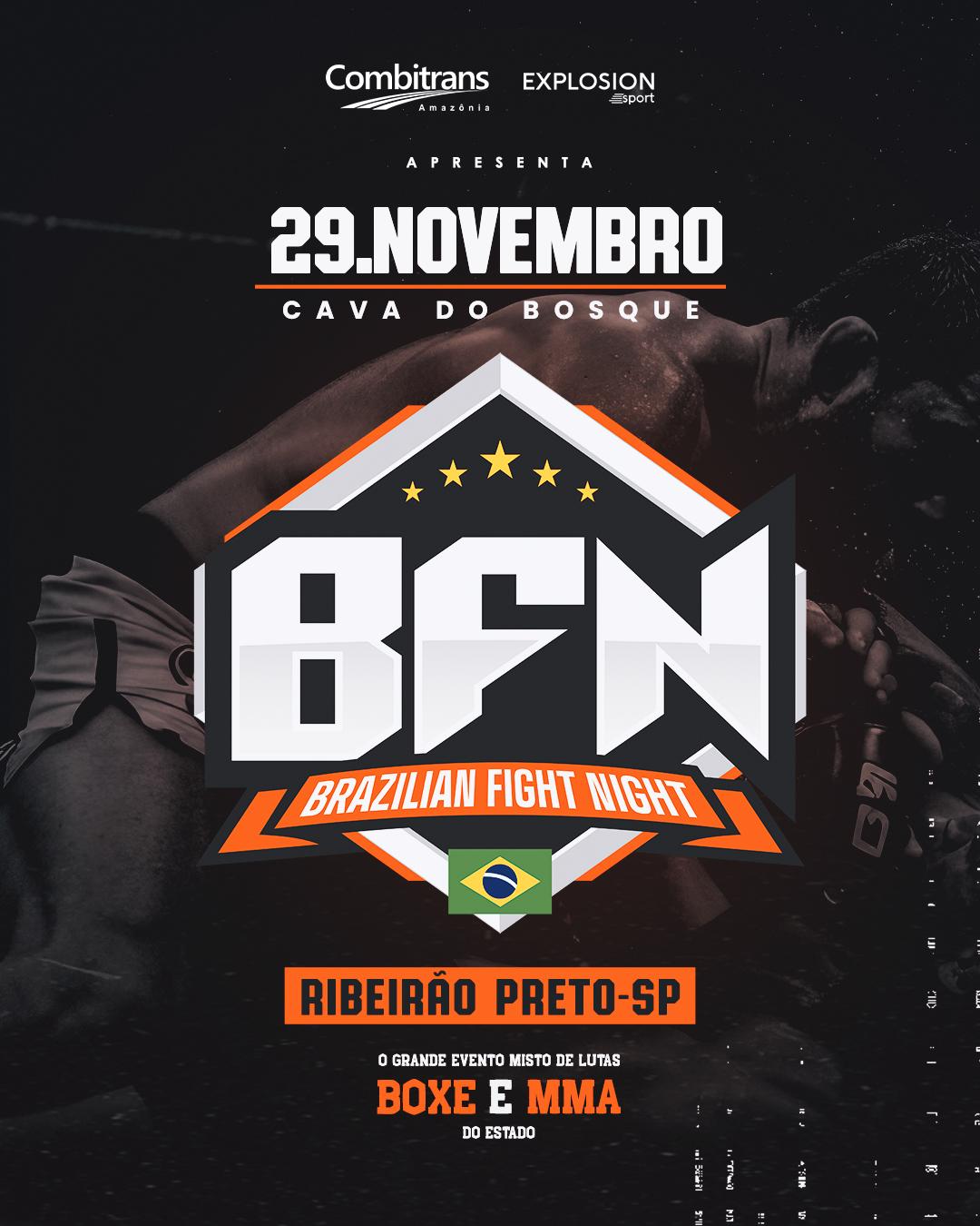 BFN – BRAZILIAN FIGHT NIGHT