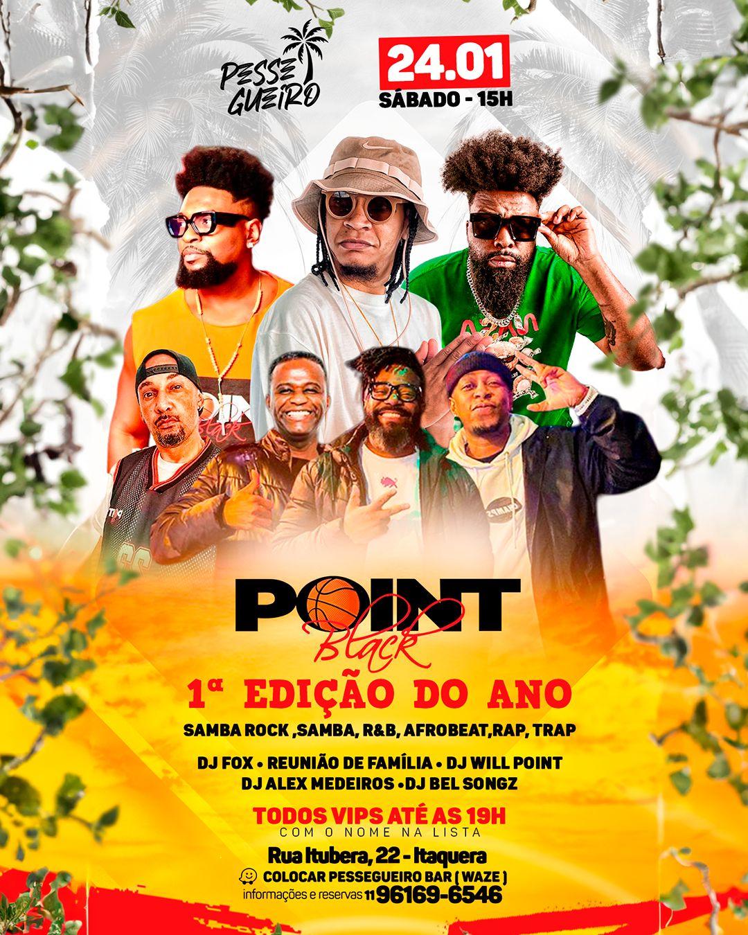 Point Black - 1ª Edição do Ano