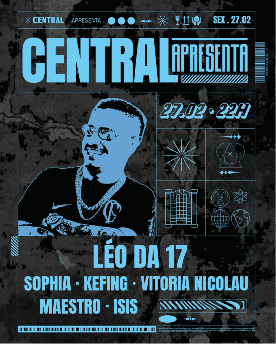 CENTRAL APRESENTA: LEO DA 17 - 27/02