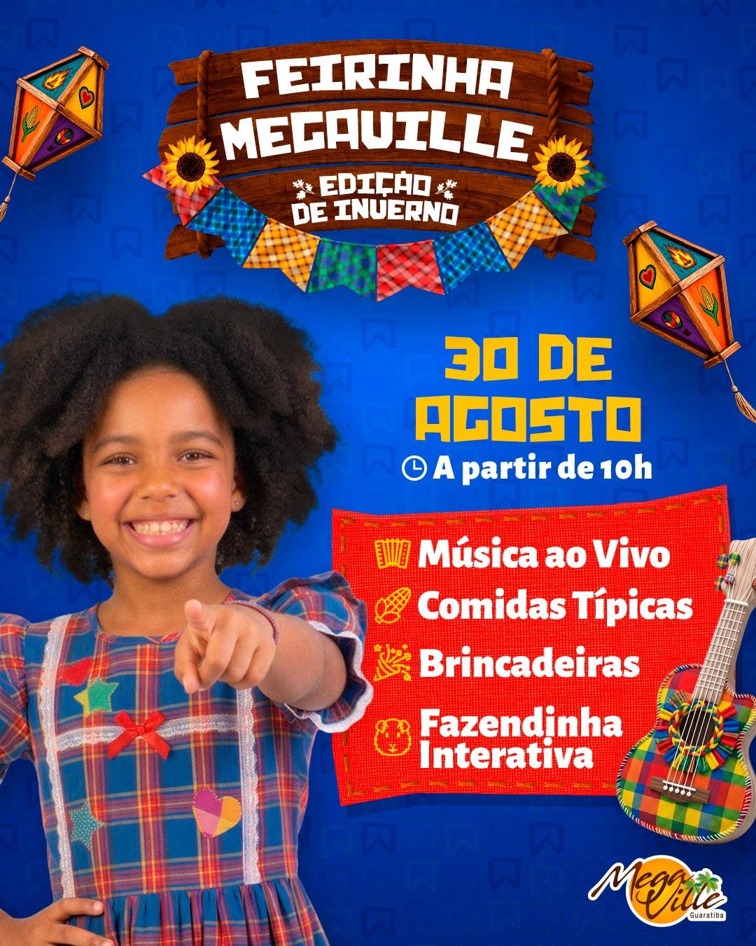 Feirinha Megaville - 30 de Agosto