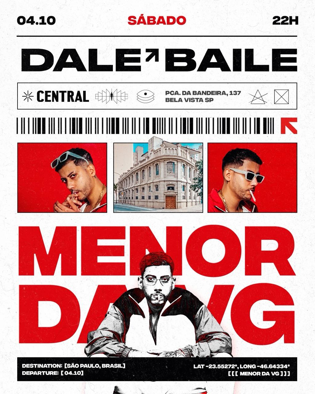DALE BAILE com Menor da VG