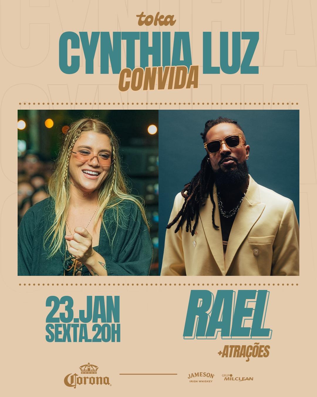 Cynthia Luz convida RAEL (23/01)  Toka Club