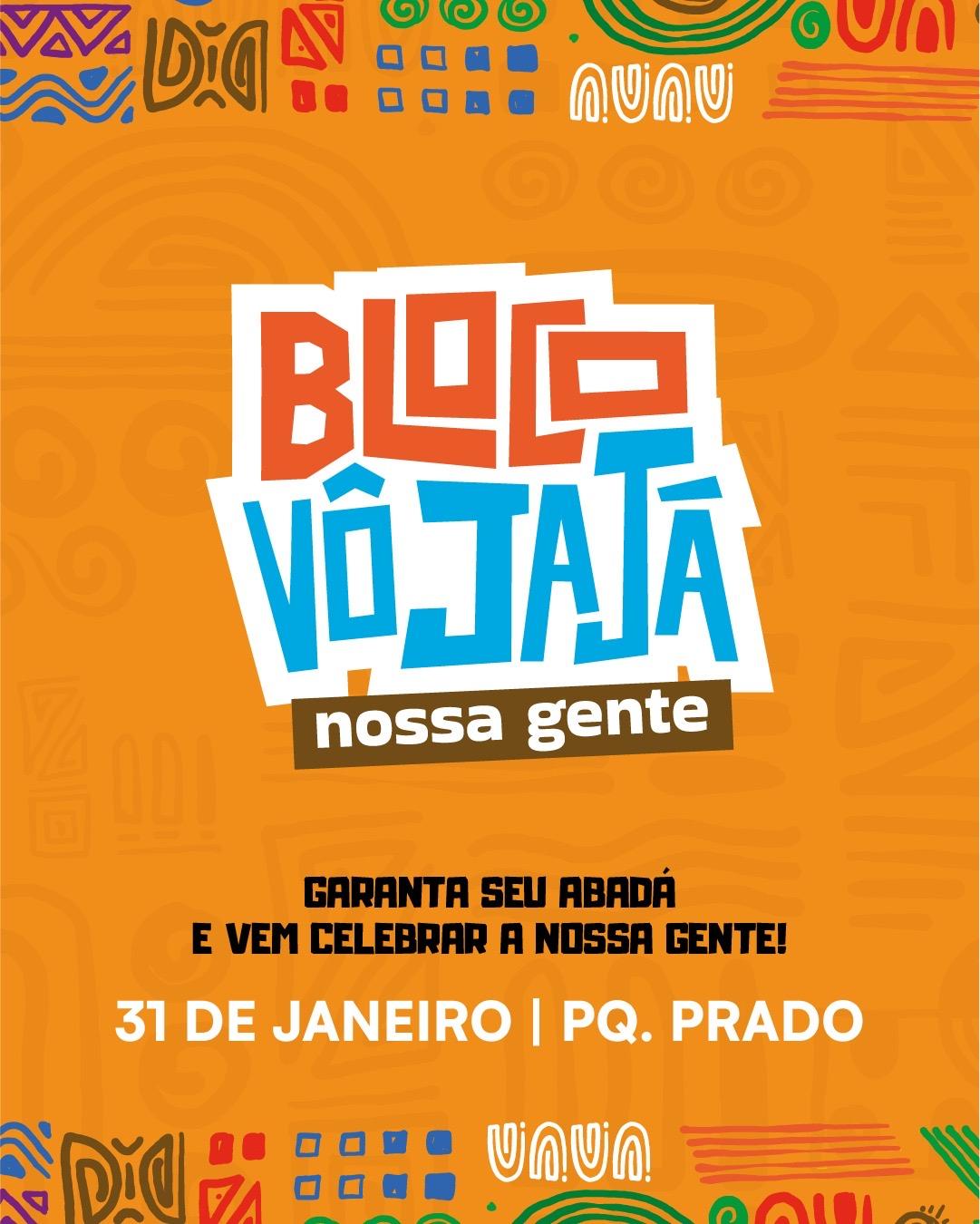 Bloco Vô Jajá   - 8° Edição