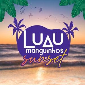 Luau de Manguinhos (Sunset) - Alma Djem + Macucos + Casaca + Severo Gomes 