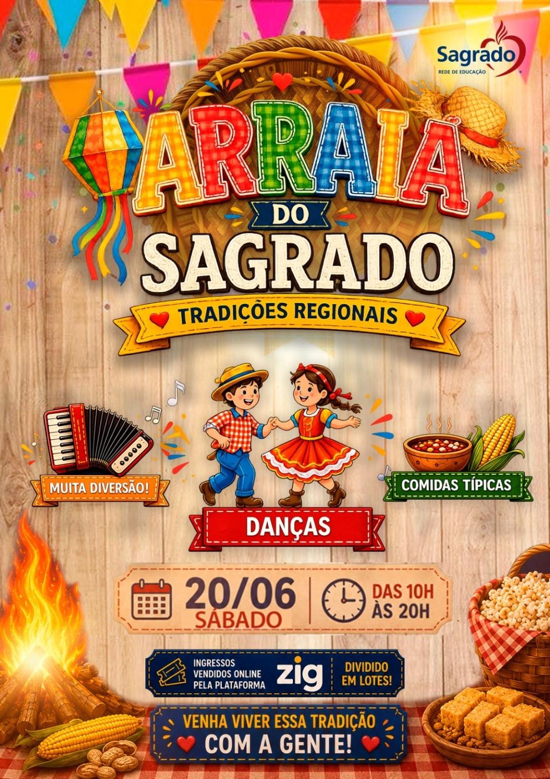 Arraiá Sagrado - Tradições Regionais