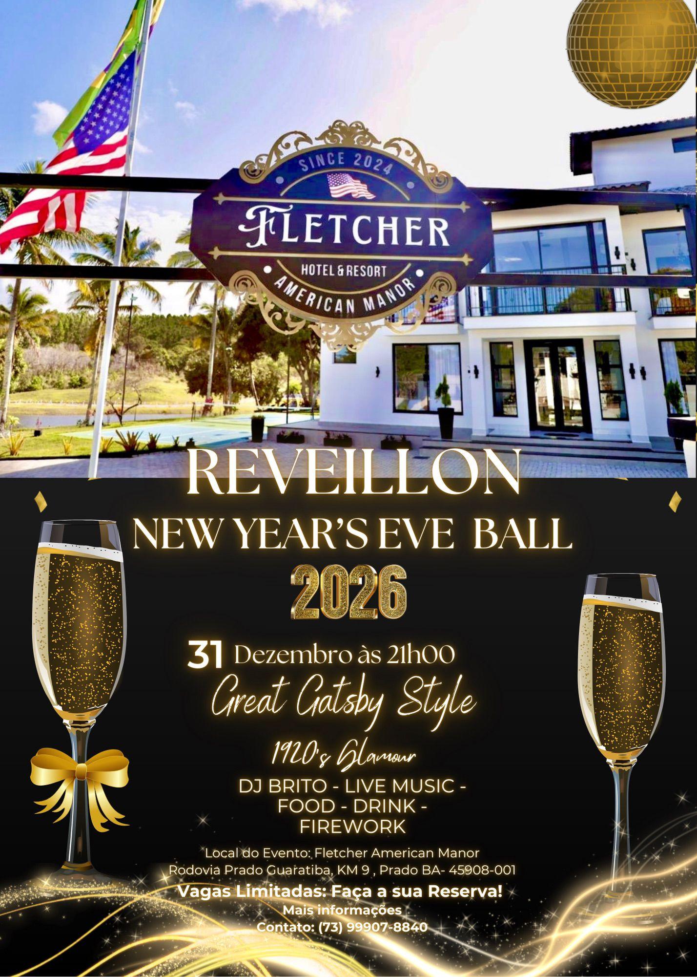 Fletcher American Manor – New Year’s Eve Ball | Réveillon 2026