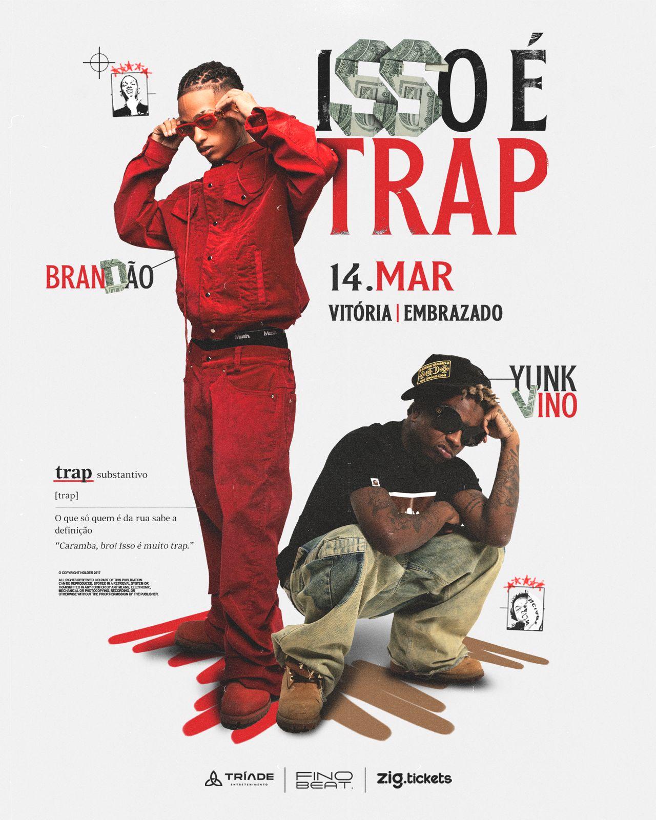 Isso é Trap: Brandão & Yunk Vino 