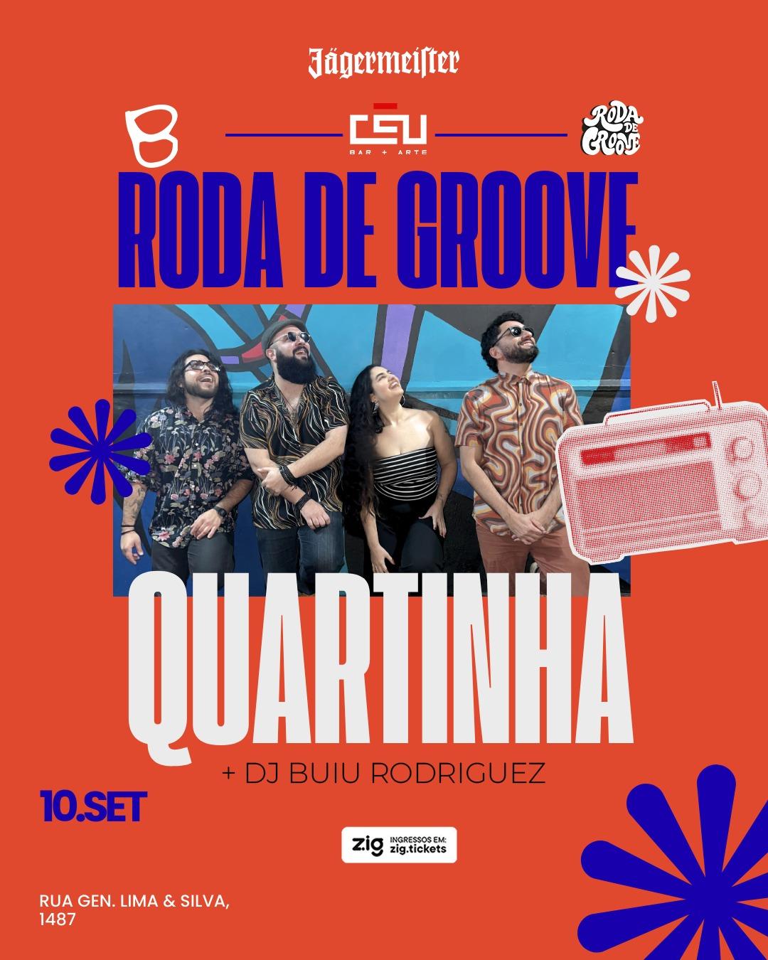 QUARTINHA - Roda de Groove | DJ Buiu Rodriguez | 10/09