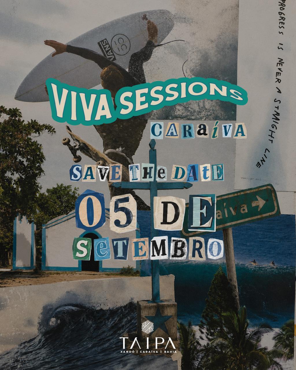 VIVA  SESSIONS - 05/09  - SAVE THE DATE